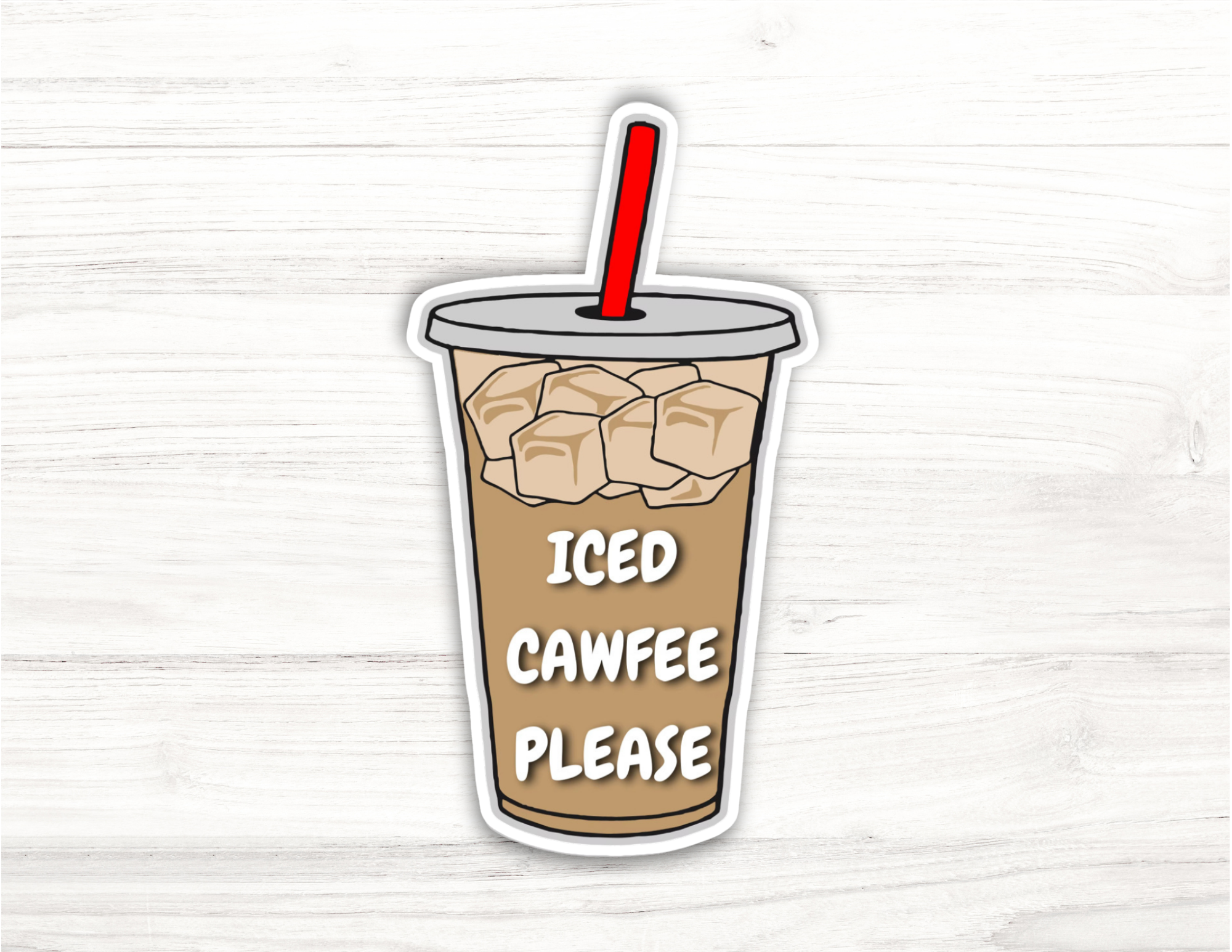 Iced Cawfee Please Long Island Sticker